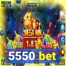 5550 bet